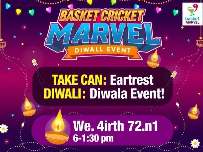 Basket Cricket Marvel Diwali Event